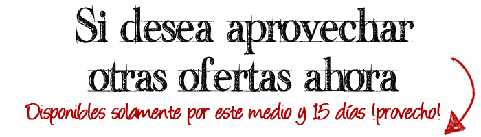 Otras ofertas excluivas
